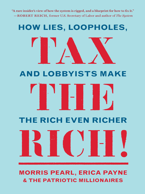 Title details for Tax the Rich! by Morris Pearl - Available